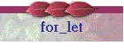 for_let